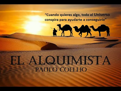 Download MP3 EL ALQUIMISTA DE PAULO COELHO - Audiolibro Completo en Español - Voz Humana.