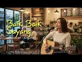 Lagu (AKUSTIK) BAIK BAIK SAYANG - WALI BAND