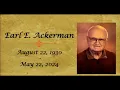 Earl Ackerman Celebration of Life 08-02-2024