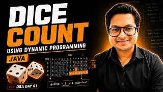 Dice Count Using Dynamic Programming in Java DSA Day 61