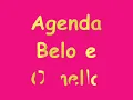 Agenda - Belo e Ornella [Letra]