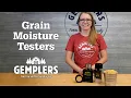 Grain Moisture Testers - A Buyer s Guide from Gemplers