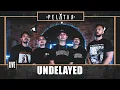Undelayed // PELATAR LIVE