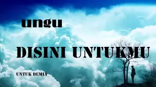 ungu disini untukmu lirik