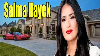 Salma Hayek Full Biography 2019 Salma Hayek Lifestyle More The Stars