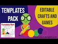 Templates Pack Editable crafts and games for your classroom
