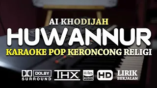 Download Sholawat Huwannur Karaoke Versi Keroncong Religi MP3