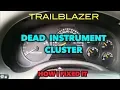 Trailblazer Instrument Cluster Dead How I got Mine working again