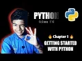 Getting started with python Chapter 1 class 11 python