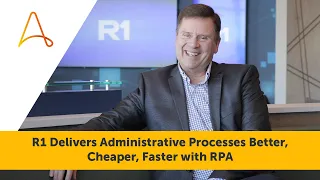 RPA for Healthcare R1 RCM Customer Success Story Automation Anywhere