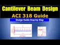 How to Design a Cantilever Beam ACI 318 Step-by-Step Design Guide