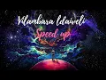Vilambara Idaiveli Speed Up || Vilambara Idaiveli Sped Up | Atharvaa, Raashi Khanna