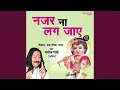 Download Lagu Nazar Na Lag Jaye