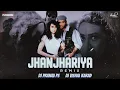 Lagu JHANJHARIYA (DHOL MIX) DJ PRANAV PS \u0026 DJ VISHAL KARAD 