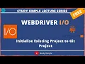 PUSHING A PROJECT TO GIT FOR THE FIRST TIME USING VSCODE Webdriverio Tutorial Webdriverio Project