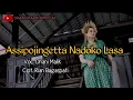 Download Lagu ASSIPOJINGETTA' NADOKO LASA(official music vidio) || DHANI MALIK || Cipt. Rian Bagaspati