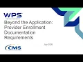 Beyond the Application Provider Enrollment Documentation Requirements