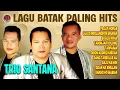 Download Lagu LAGU BATAK PALING HITS TRIO SANTANA | Pajak Horas, Uju Di ngolungkon Manian, Soala Roha