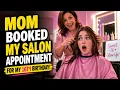 Mom Booked Me a Salon Appointment for My Sixteenth Birt ay Crossdressing Story