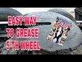 How to Grease Semi Truck 5th Wheel Let s get GREASY together big rig otr maintenance products