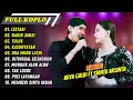 Lagu ARYA GALIH FT SHINTA ARSINTA - LESTARI - NAGIH JANJI - KASUNYATAN || FULL ALBUM KOPLO