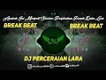 Lagu DJ PERCERAIAN LARA || APAKAH INI MENJADI SURATAN PERPISAHAN PENUH DUKA LARA || TERBARU 2023