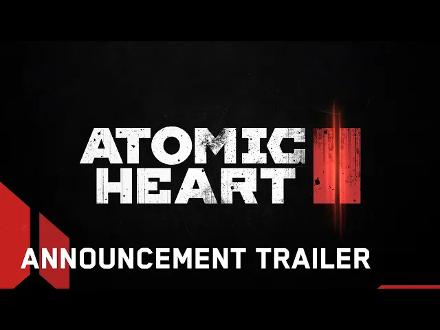Atomic Heart 2 - Announcement Trailer | SGF25