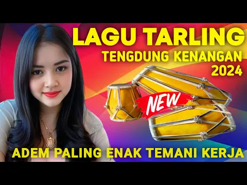 Download MP3 LAGU TARLING CIREBONAN LAWAS TERBAIK || KENDANG JAIPONG TENGDUNG POPULER 2024 BIKIN RINDU KAMPUNG