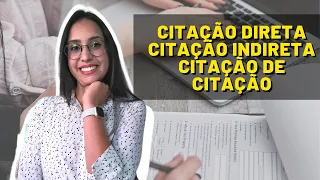 Lógica da escrita científica: Citações direta, indireta e citação de citação