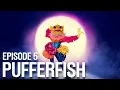 Lagu PUFFERFISH sings LOSE CONTROL by Teddy Swims | Series 6 Episode 5