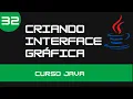 Cursos de Java - JFrame Interface Grafica