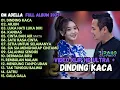 Download Lagu DINDING KACA - ARJUN - LUKA HATI LUKA DIRI - OM ADELLA FULL ALBUM TERBARU 2025 | RIDWAN GRAPINDO