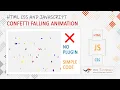 Confetti Falling Animation Using HTML CSS and JavaScript