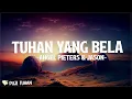 Download Lagu Tuhan Yang Bela - Angel Pieters \u0026 Jason (Lirik) Lagu Rohani Kristen Terbaru 2024