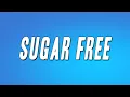 Download Lagu Juicy - Sugar Free (Lyrics)