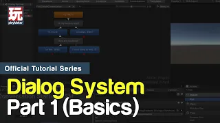 Dialog System Part 1 - Basics
