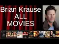 ALL Brian Krause Movies Ranked by Score Critics Fans