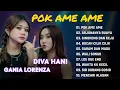 Lagu POK AME AME - GANIA LORENZA \u0026 DIVA HANI - NIRWANA COMEBACK FULL ALBUM 2025