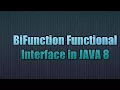 BiFunction Functional Interface in JAVA 8 writing lambda for BiFunction Functional Interface