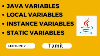 7 Java in Tamil java variables types Local variable Instance Variable static variable program