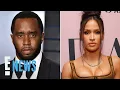 Cassie Ventura Reveals Sean Diddy Combs 20 Million Settlement E News