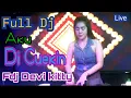 Lagu LIVE FULL DJ AKU DI CUEKIN FDJ DEVI KITTY