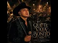 Qué Te Vaya Bonito (Versión Banda)