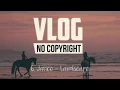 Download Lagu 7 Lagu Backsound Keren Vlog No Copyright 2019- Part 2