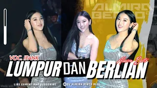 funkot lumpur dan berlian voc ipank new 2024 by dj almira berto