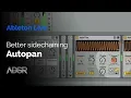 Better sidechaining with autopan in Ableton Live