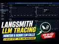 Monitor LLM Applications Using LangSmith Step-by-Step Guide