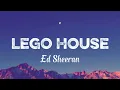 Ed Sheeran - Lego House (Lyrics)