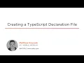 TypeScript Skills Creating a TypeScript Declaration File Course