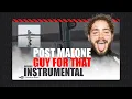 Post Malone - Guy For That Instrumental ft Luke Combs